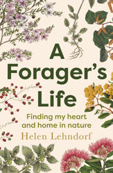 A Forager's Life - 1 Mar 2023