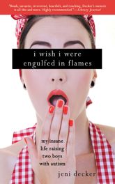 I Wish I Were Engulfed in Flames - 3 Dec 2011