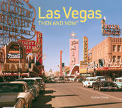 Las Vegas Then and Now - 24 Nov 2022