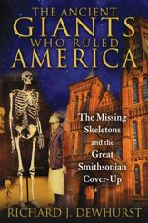 The Ancient Giants Who Ruled America - 17 Dec 2013