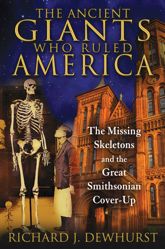 The Ancient Giants Who Ruled America - 17 Dec 2013