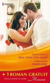 Dans l'azur d'un regard - Tendre piège - Une baby-sitter de charme - 1 Nov 2014