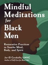 Mindful Meditations for Black Men - 6 Jan 2026