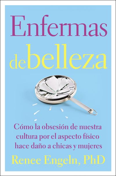 Enfermas de belleza