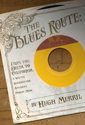 The Blues Route - 1 Jan 2012