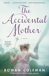 The Accidental Mother - 4 Sep 2007