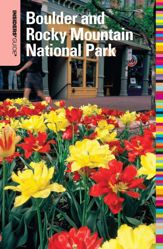 Insiders' Guide® to Boulder and Rocky Mountain National Park - 18 Aug 2009