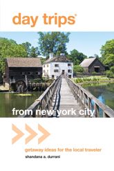 Day Trips® from New York City - 5 Jul 2011