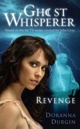 Ghost Whisperer: Revenge - 30 Sep 2008