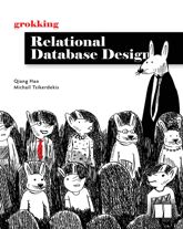 Grokking Relational Database Design - 31 Mar 2025