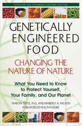 Genetically Engineered Food: Changing the Nature of Nature - 1 Apr 2001