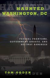 Haunted Washington, DC - 1 Jul 2016