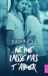 Ne me laisse pas t'aimer - 16 Jan 2019