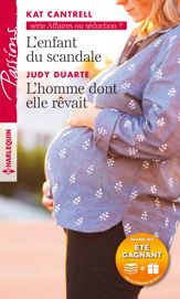 L'enfant du scandale - L'homme dont elle rêvait - 1 Jul 2017