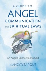 A Guide to Angel Communication and Spiritual Laws - 26 Nov 2024