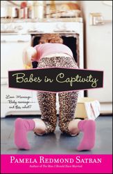 Babes in Captivity - 11 May 2010