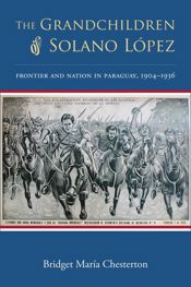 The Grandchildren of Solano López - 1 Oct 2013