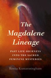The Magdalene Lineage - 27 Mar 2020