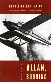 Allan, Burning: A Novel - 7 Feb 2012