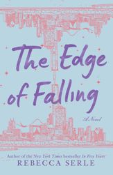 The Edge of Falling - 18 Mar 2014