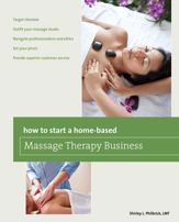 How to Start a Home-based Massage Therapy Business - 4 Dec 2012