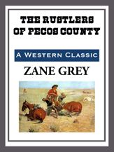 The Rustlers of Pecos County - 27 Feb 2014