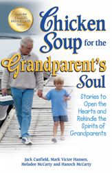 Chicken Soup for the Grandparent's Soul - 7 Aug 2012