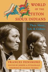 World of the Teton Sioux Indians - 1 Jun 2016