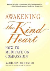 Awakening the Kind Heart - 10 May 2010