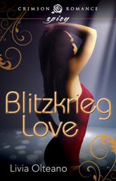 Blitzkrieg Love - 24 Jun 2013