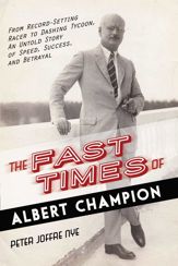 The Fast Times of Albert Champion - 4 Nov 2014