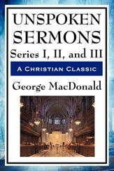 Unspoken Sermons Series I, II, and III - 26 Nov 2012