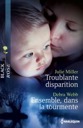Troublante disparition - Ensemble, dans la tourmente - 1 Aug 2012
