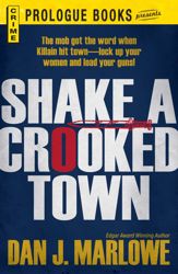 Shake a Crooked Town - 1 Apr 2012