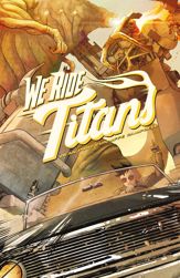 We Ride Titans - 8 Nov 2022