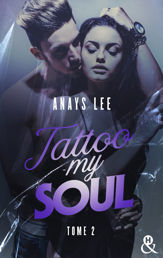 Tattoo My Soul - Tome 2 - 8 Mar 2023