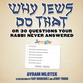 Why Jews Do That - 25 Aug 2020