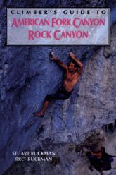 Climber's Guide to American Fork/Rock Canyon - 12 Dec 2023