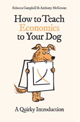 How to Teach Economics to Your Dog - 6 Oct 2022