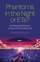 Phantoms in the Night or ETs? - 25 Aug 2023