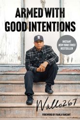 Armed with Good Intentions - 10 Sep 2024
