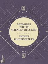 Mémoires sur les sciences occultes - 30 Oct 2021