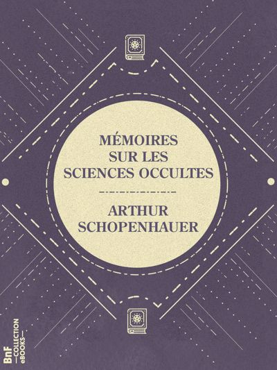 Mémoires sur les sciences occultes