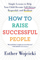 How To Raise Successful People - 7 May 2019