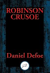 The Life and Most Surprising Adventures of Robinson Crusoe - 17 Aug 2016