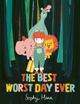 The Best Worst Day Ever - 13 May 2021