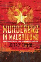 Murderers In Mausoleums - 25 Jun 2013