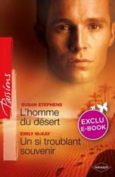 L'homme du désert - Un si troublant souvenir (Harlequin Passions) - 1 Sep 2010