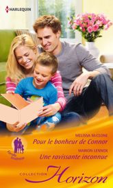 Pour le bonheur de Connor - Une ravissante inconnue - 1 Apr 2014