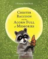 Chester Raccoon and the Acorn Full of Memories - 8 Sep 2011